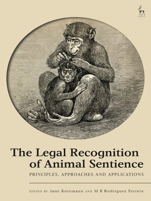 cover image of The Legal Recognition of Animal Sentience